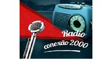 Ouça a rádio Rádio Conexão 2000 online grátis