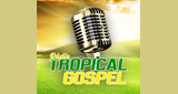 Ouça a rádio Rádio Tropical Gospel online grátis