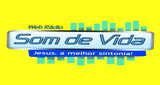 Ouça a rádio Rádio Som de Vida Web online grátis