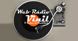 Ouça a rádio Web Rádio Vinil online grátis