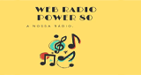 Ouça a rádio Web Radio Power 80 online grátis
