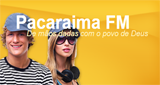 Ouça a rádio Rádio Pacaraima FM online grátis