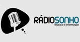 Ouça a rádio Rádio Sonho online grátis
