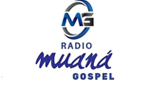 Ouça a rádio Rádio Muana Gospel online grátis