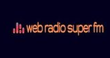 Ouça a rádio WEB RADIO SUPER FM online grátis