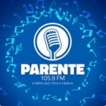 Ouça a rádio Rádio Parente 105.9 FM online grátis