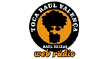 Ouvir rádio online - Radio Toca Raul Valença