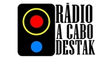 Ouvir rádio online - Rádio a Cabo Destak