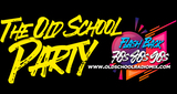 Ouvir rádio online - The Old School Party