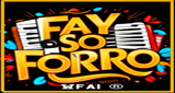 Ouvir rádio online - Fay Só Forró