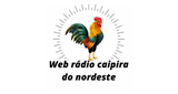 Ouvir rádio online - Web Rádio Caipira do Nordeste
