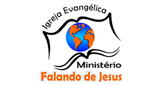 Ouvir rádio online - Rádio Falando de Jesus