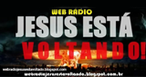 Ouvir rádio online - Rádio Jesus Está Voltando Web