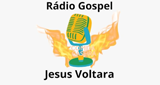 Ouvir rádio online - RADIO GOSPEL JESUS VOLTARA