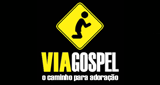 Ouvir rádio online - Rádio Via Gospel