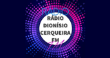 Ouvir rádio online - Rádio Dionisio Cerqueira fm