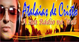 Ouvir rádio online - Rádio Atalaias de Cristo