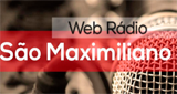 Ouvir rádio online - Web Radio São Maximiliano