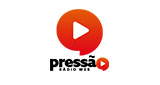 Ouvir rádio online - Pressão Rádio Web