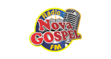 Ouvir rádio online - Radio Nova GOSPEL FM