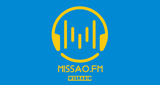 Ouvir rádio online - MISSAO.FM