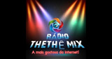 Ouvir rádio online - Rádio Thethê Mix