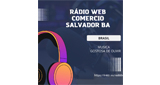 Ouvir rádio online - Radio Web Comercio Salvador Bahia
