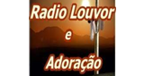Ouvir rádio online - Rádio Louvor e Adoração
