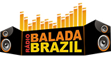 Ouvir rádio online - Radio Balada Brazil