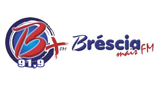 Ouvir rádio online - Bréscia Mais FM