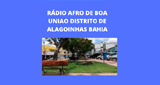 Ouvir rádio online - Radio Afro De Boa Uniao Alagoinhas Bahia