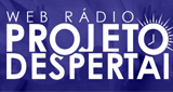 Ouvir rádio online - Web Rádio Projeto Despertai
