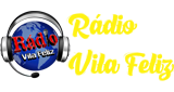 Ouvir rádio online - Rádio Vila Feliz