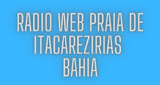 Ouvir rádio online - Radio Web Praia De Itacarezirias Bahia