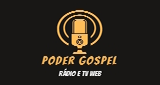 Ouvir rádio online - Poder Gospel Radio E Tv Web