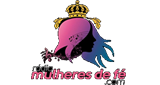 Ouvir rádio online - Rádio Mulheres de Fé