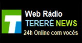Ouça a rádio Web Rádio Tereré News online grátis