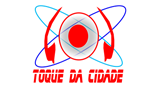 Ouvir rádio online - Toque da Cidade