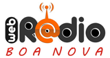 Ouvir rádio online - Rádio Boa Nova WEB