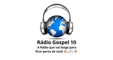 Ouvir rádio online - Radio Gospel 10
