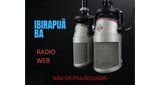 Ouça a rádio IBIRAPUÂ BAHIA RADIO WEB online grátis