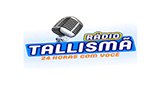 Ouça a rádio Radio Tallisma online grátis