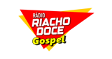 Ouça a rádio Rádio Riacho Doce Gospel online grátis