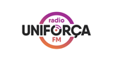 Ouça a rádio Rádio Uniforça FM online grátis